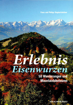 Cover picture of Erlebnis Eisenwurzen by Franz and Philipp Sieghartsleitner